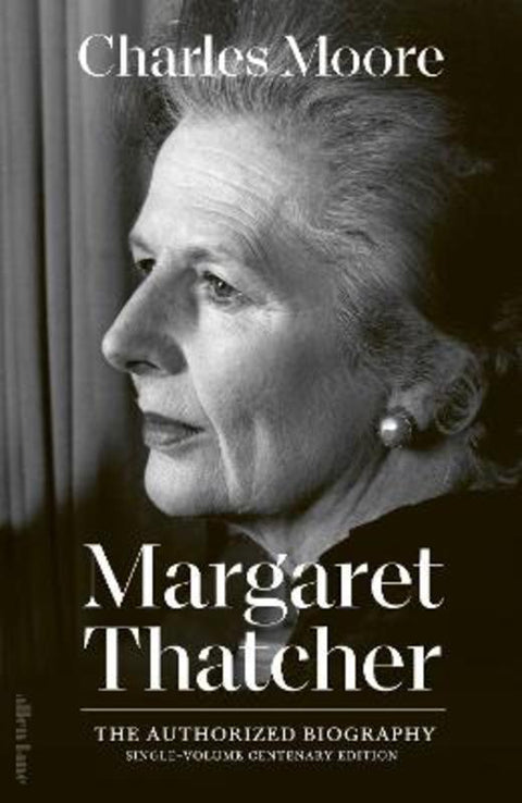 Margaret Thatcher by Charles Moore - 9780241687673