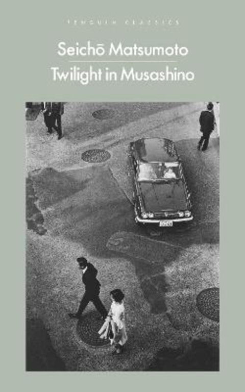Twilight in Musashino by Seicho Matsumoto - 9780241688748