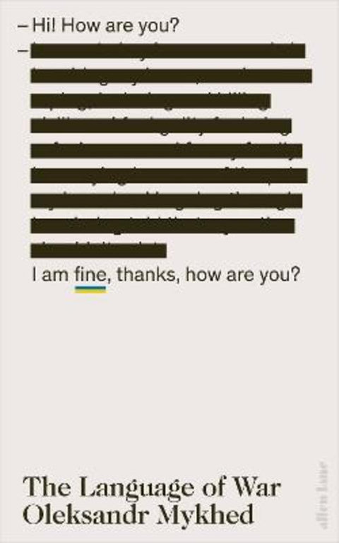 The Language of War by Oleksandr Mykhed - 9780241690840