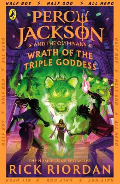 Percy Jackson and the Olympians: Wrath of the Triple Goddess by Rick Riordan - 9780241691717