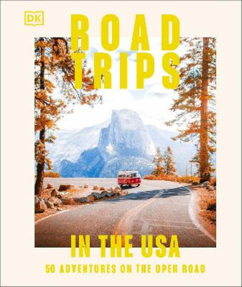 Road Trips in the USA by DK Travel - 9780241695852