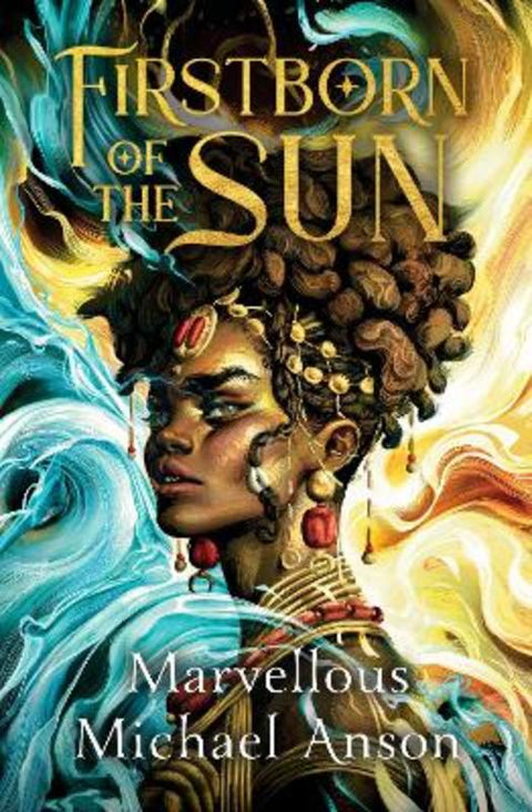 Firstborn of the Sun by Marvellous Michael Anson - 9780241705063