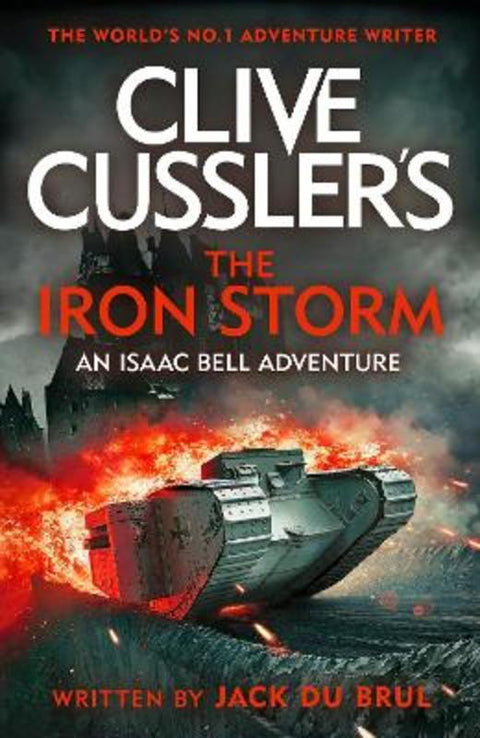 Clive Cussler's The Iron Storm by Jack du Brul - 9780241708118