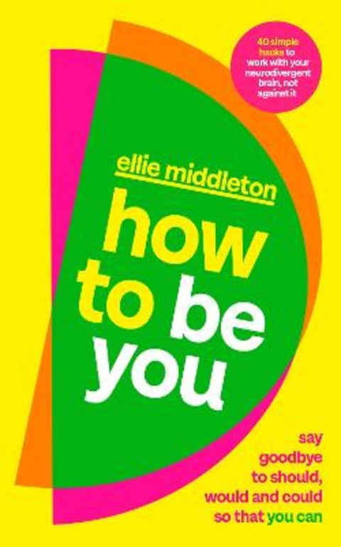 How to be You by Ellie Middleton - 9780241710371