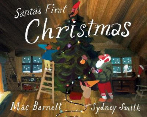 Santa's First Christmas by Mac Barnett - 9780241711361