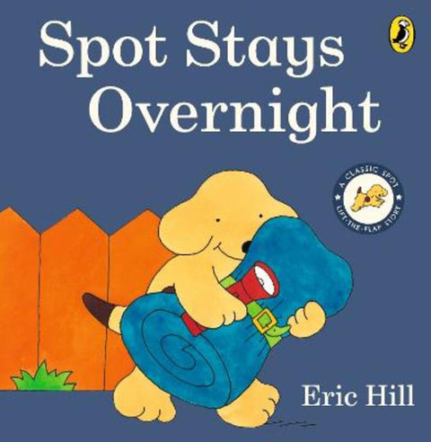 Spot Stays Overnight by Eric Hill - 9780241712351
