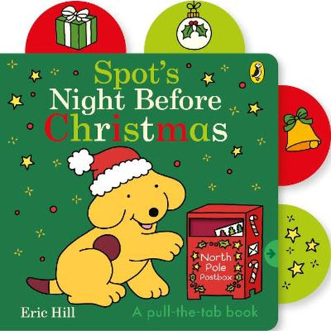 Spot's Night Before Christmas by Eric Hill - 9780241714683