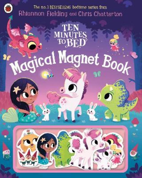 Ten Minutes to Bed: Magical Magnet Book by Rhiannon Fielding - 9780241720592