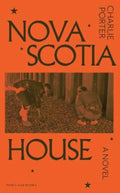 Nova Scotia House by Charlie Porter - 9780241721049