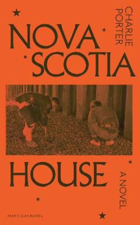 Nova Scotia House by Charlie Porter - 9780241721049