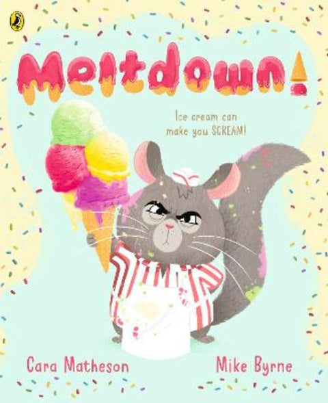 Meltdown! by Cara Matheson - 9780241727010