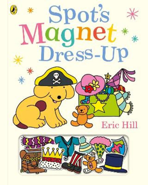 Spot's Magnet Dress-Up by Eric Hill - 9780241731208