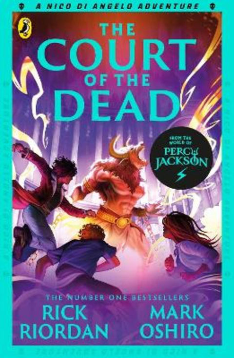 From the World of Percy Jackson: The Court of the Dead (The Nico Di Angelo Adventures) by Rick Riordan - 9780241731420