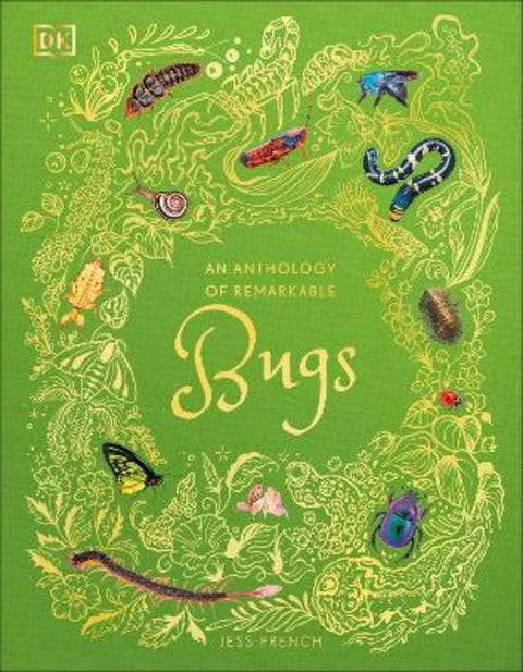 An Anthology of Remarkable Bugs from Jess French - Harry Hartog gift idea