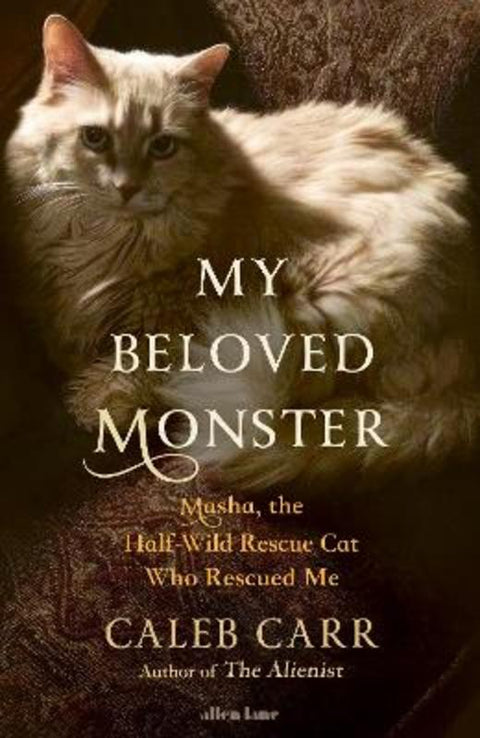 My Beloved Monster by Caleb Carr - 9780241735213