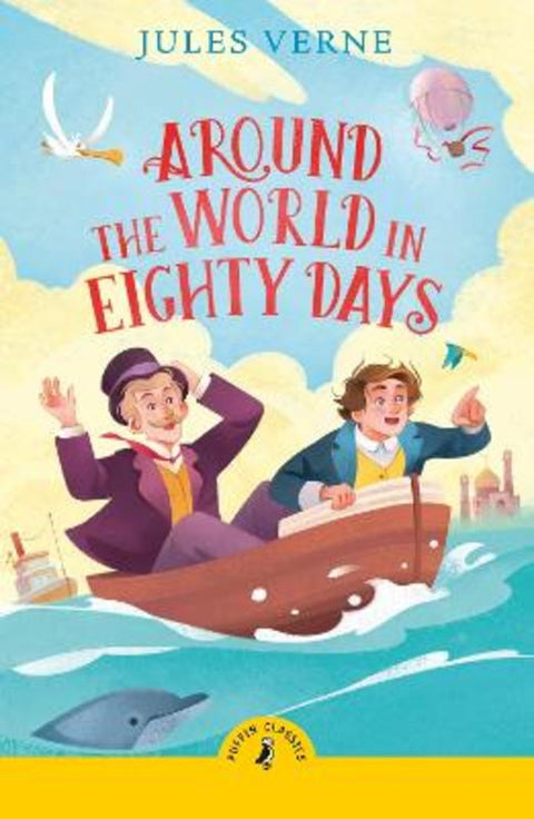 Around the World in Eighty Days by Jules Verne - 9780241735664