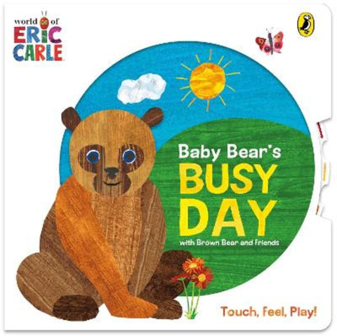 Baby Bear's Busy Day by Eric Carle - 9780241735763