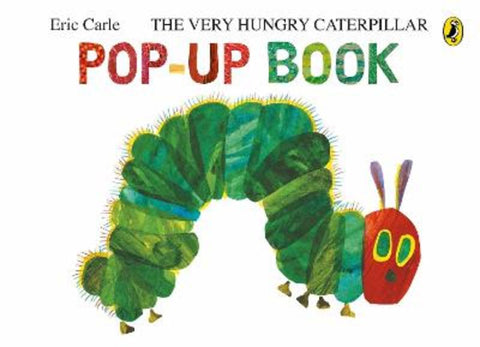 The Very Hungry Caterpillar: A Pop-Up Book by Eric Carle - 9780241740019