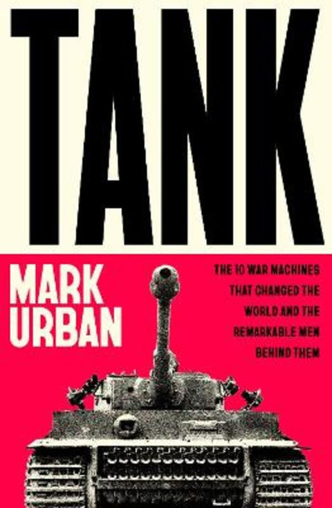 Tank by Mark Urban - 9780241741498
