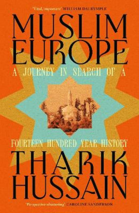 Muslim Europe by Tharik Hussain - 9780241742822