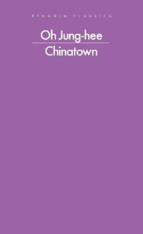 Chinatown by Oh Jung-hee - 9780241744369
