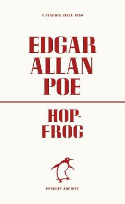 Hop-Frog by Edgar Allan Poe - 9780241746714