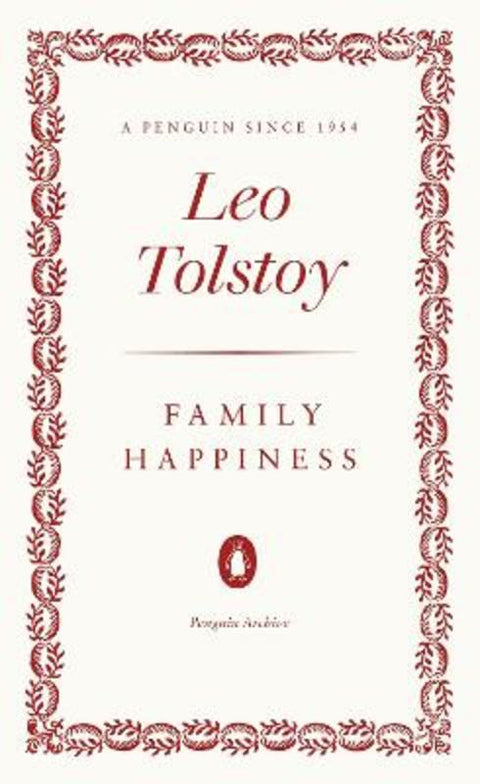 Family Happiness by Leo Tolstoy - 9780241746936
