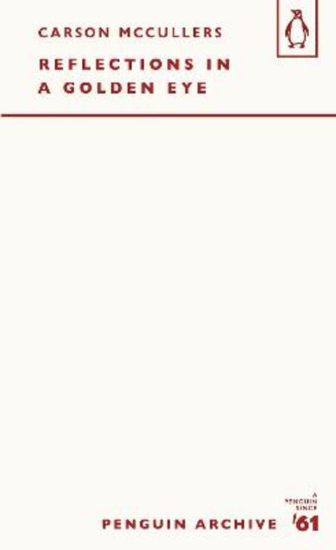 Reflections in a Golden Eye by Carson McCullers - 9780241752029