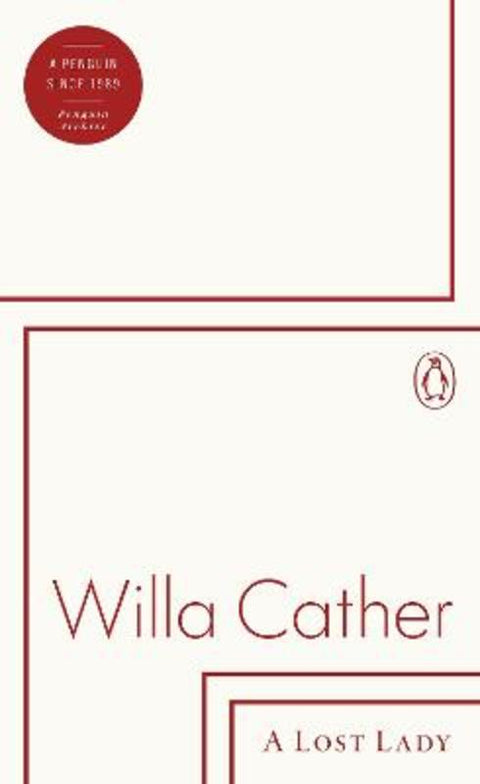 A Lost Lady by Willa Cather - 9780241752050