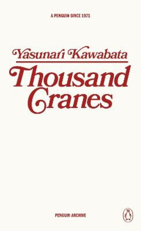 Thousand Cranes by Yasunari Kawabata - 9780241752098