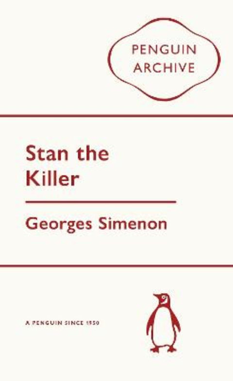 Stan the Killer by Georges Simenon - 9780241752166