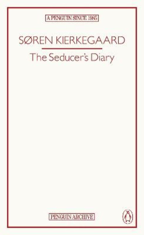 The Seducer's Diary by Soren Kierkegaard - 9780241752173