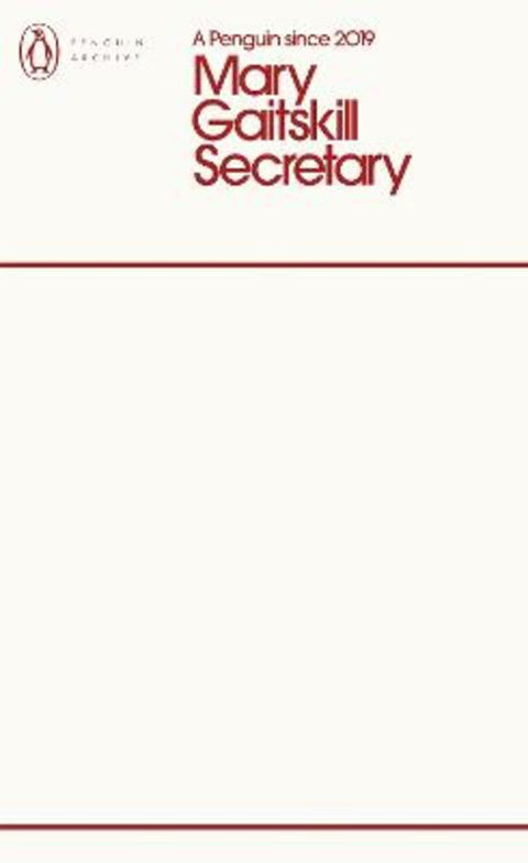Secretary by Mary Gaitskill - 9780241752210