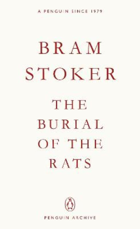 The Burial of the Rats by Bram Stoker - 9780241752272
