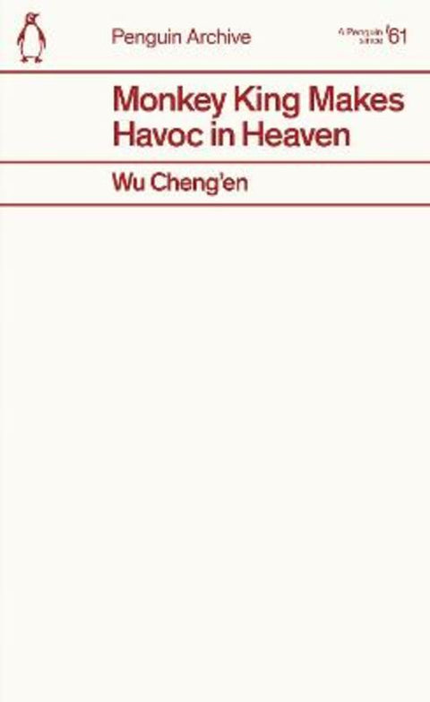 Monkey King Makes Havoc in Heaven by Wu Cheng'en - 9780241752401