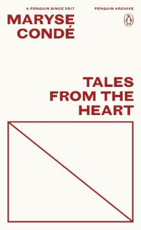 Tales from the Heart by Maryse Conde - 9780241752432