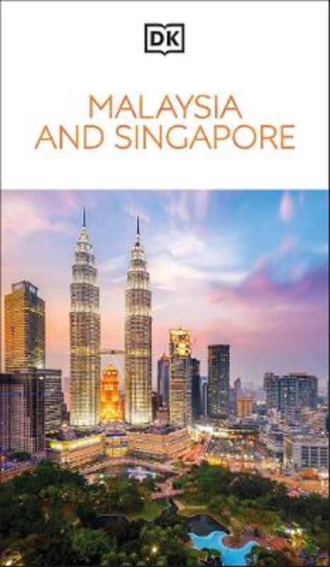 DK Malaysia and Singapore by DK Travel - 9780241756195