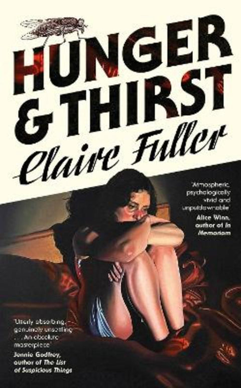 Hunger and Thirst by Claire Fuller - 9780241757390