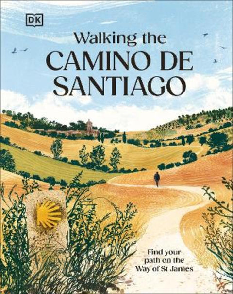 Walking the Camino de Santiago by DK Travel - 9780241760291