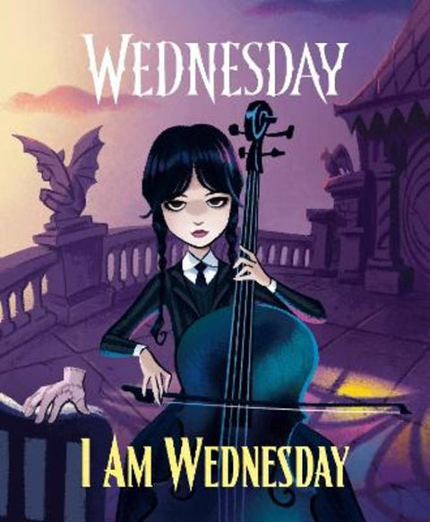 Wednesday: I Am Wednesday by Wednesday - 9780241760697
