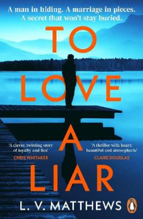 To Love a Liar by L. V. Matthews - 9780241762103