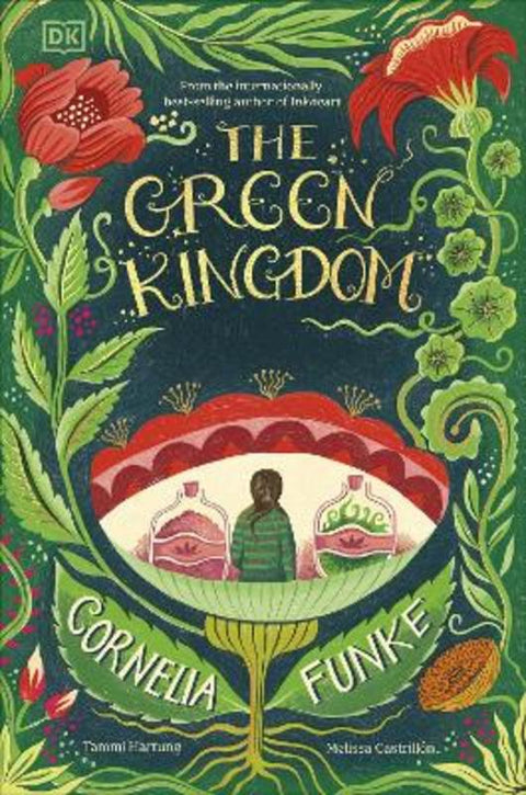 The Green Kingdom by Cornelia Funke - 9780241770696