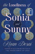 The Loneliness of Sonia and Sunny by Kiran Desai - 9780241770849