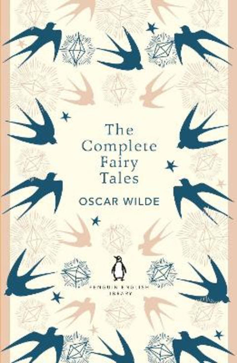 The Complete Fairy Tales by Oscar Wilde - 9780241770979