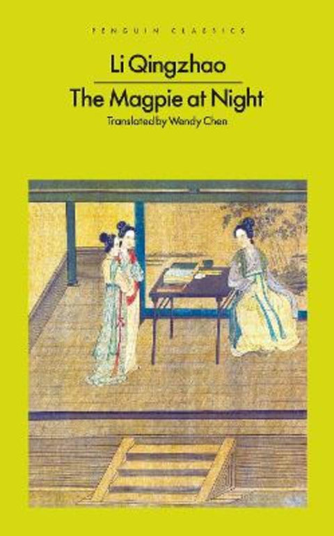 The Magpie at Night by Li Qingzhao - 9780241774076
