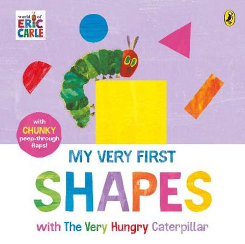 My Very First Shapes with The Very Hungry Caterpillar by Eric Carle - 9780241778777