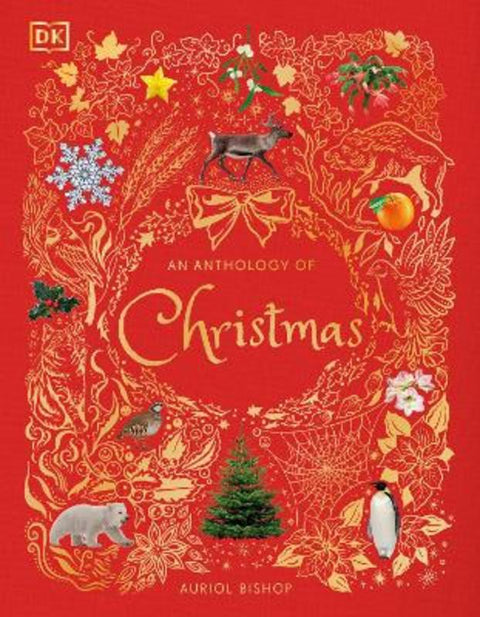 An Anthology of Christmas by Auriol Bishop - 9780241782019