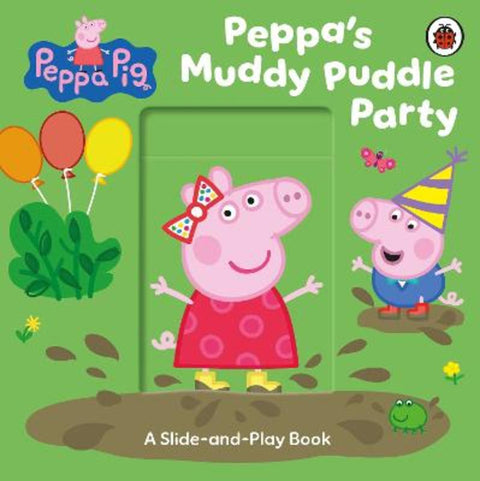 Peppa Pig: Peppa's Muddy Puddle Party by Peppa Pig - 9780241782354