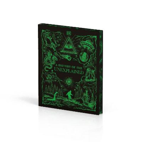 A History of the Unexplained by DK - 9780241784310