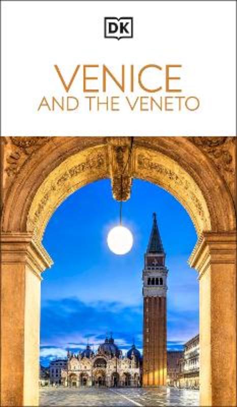 DK Venice and the Veneto by DK Travel - 9780241784488
